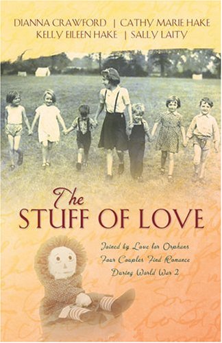 The Stuff of Love Historical Fiction