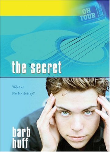 The Secret: What is Parker Hiding? (On Tour) Fiction