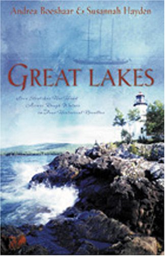 Great Lakes: Love Stretches Her Hand Across Rough Waters in Three Historical Novellas Contemporary literature