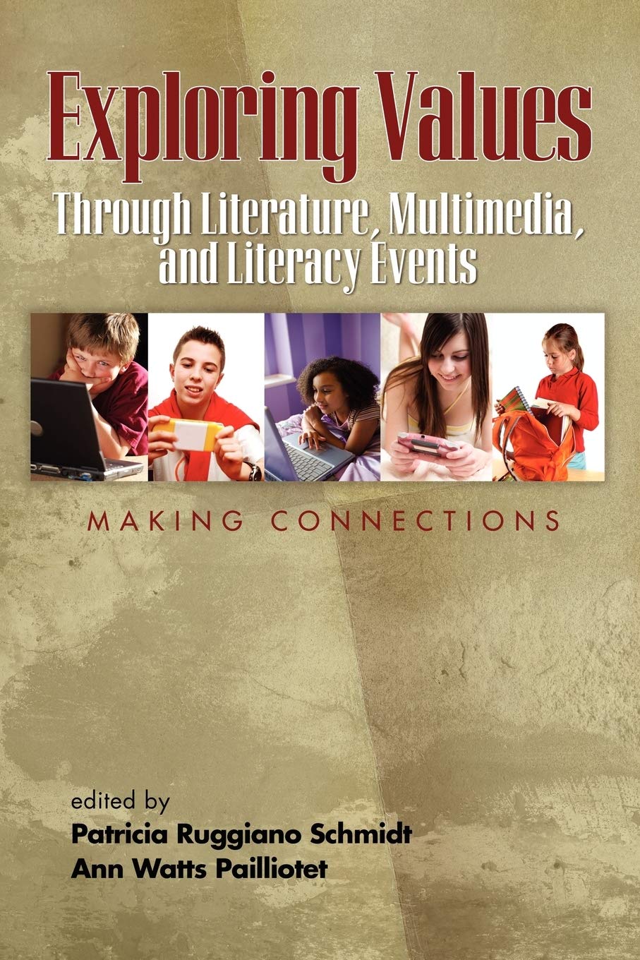 Exploring Values Through Literature, Multimedia, and Literacy Events - Making Connections (PB) Natural Sciences