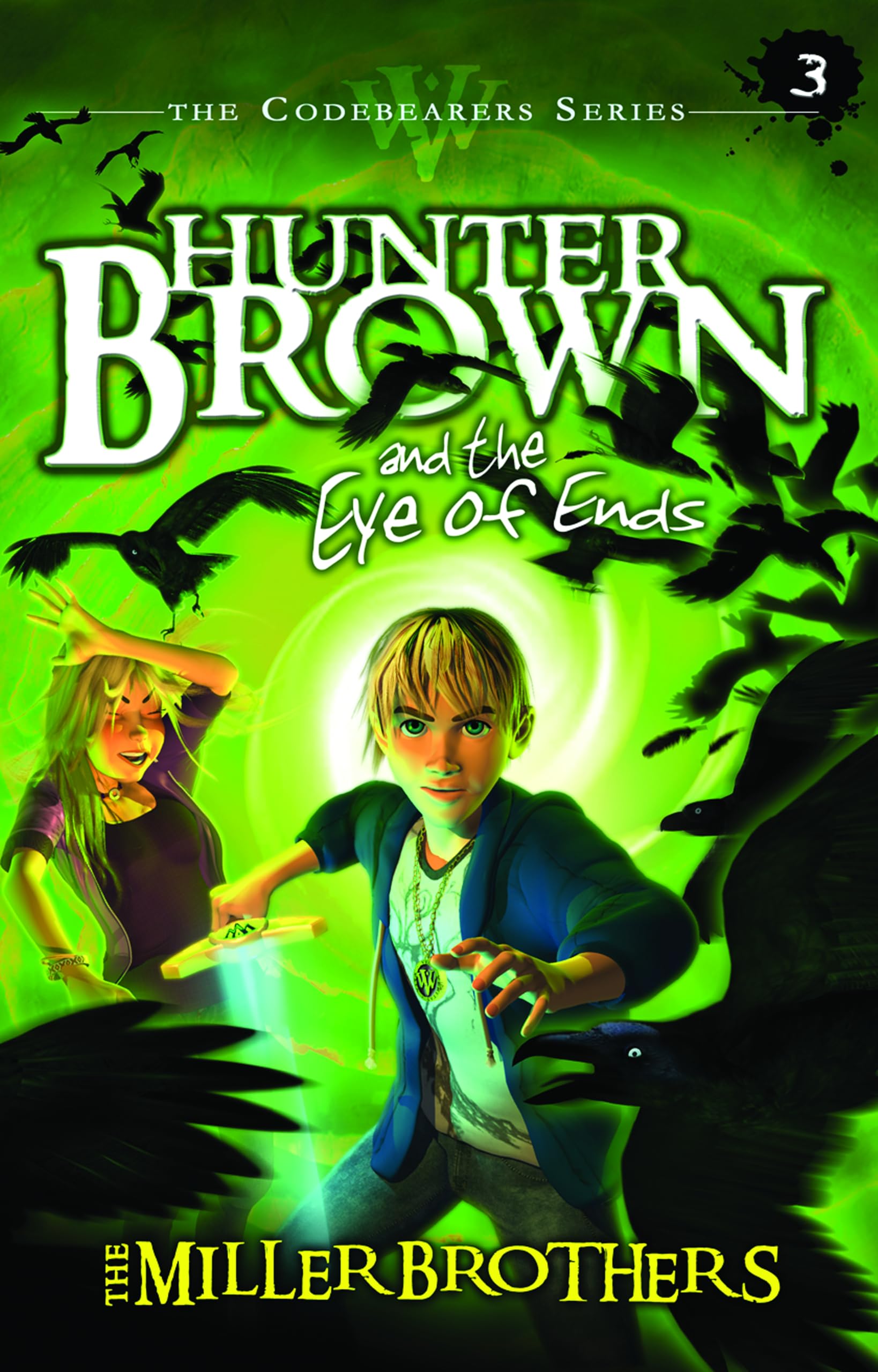 Hunter Brown and the Eye of Ends Novels & Short Stories