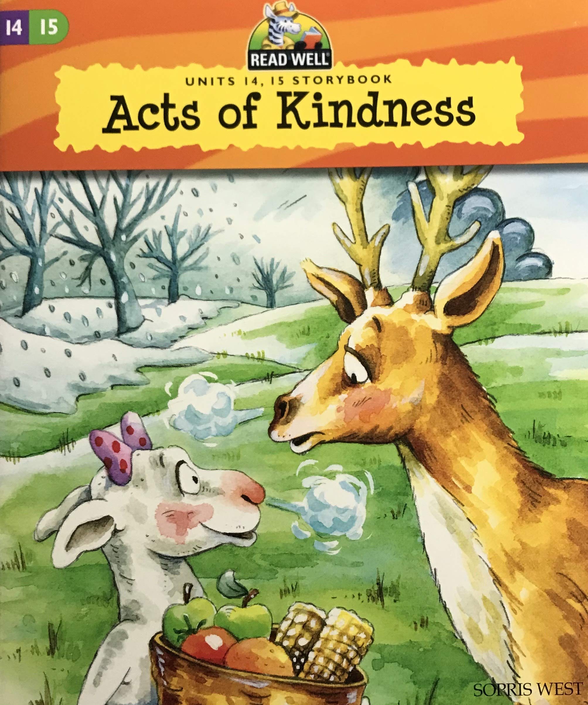 Acts of Kindness (Read Well, Units 14,15 Storybook Books