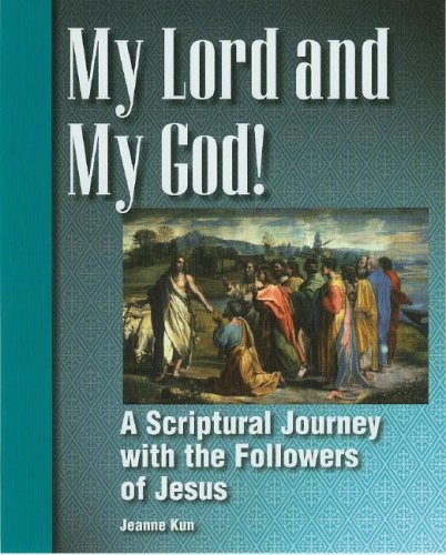 My Lord and My God: Scriptural Journey with the Followers of Jesus Religion & Esotericism