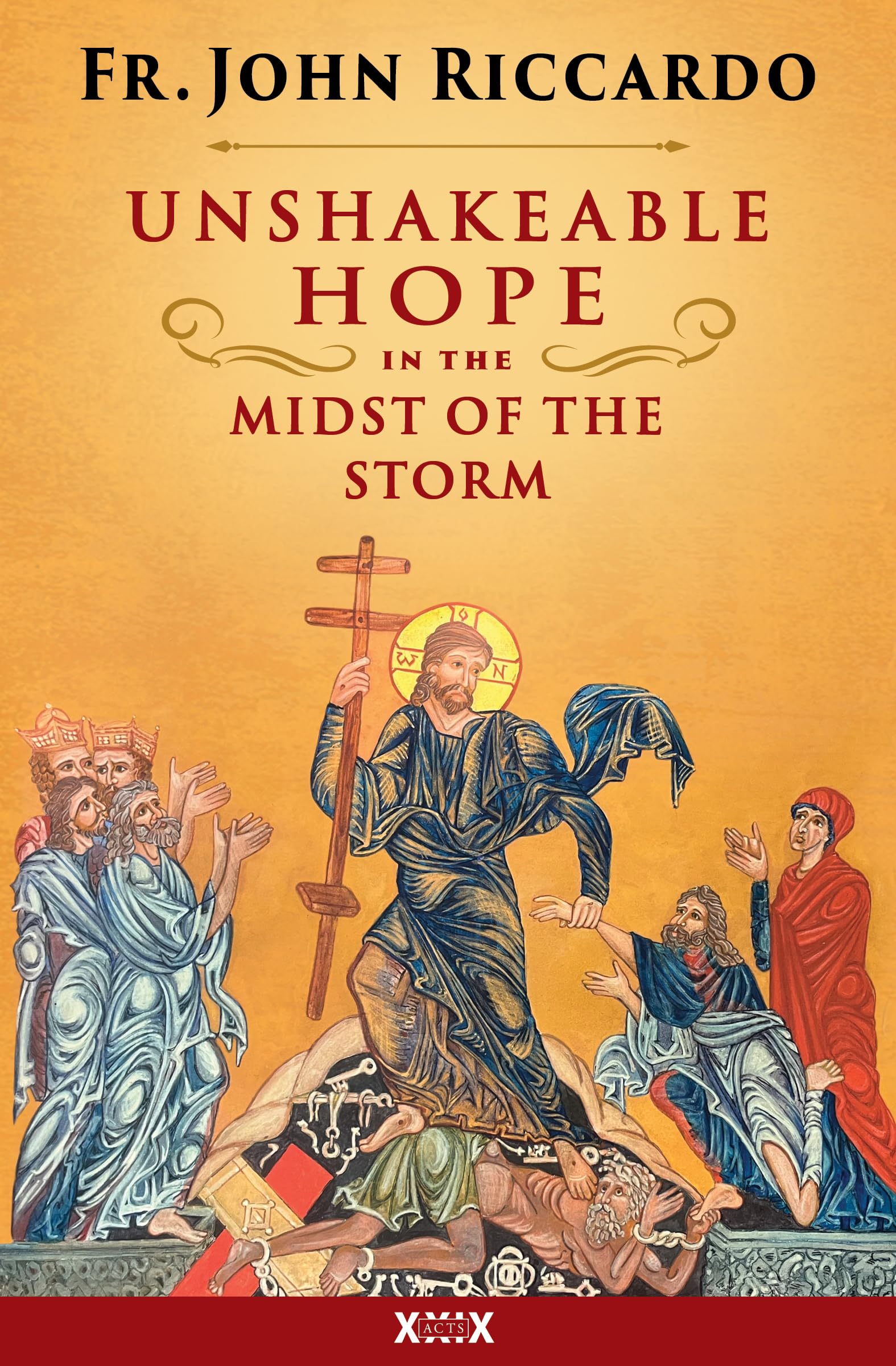 Unshakeable Hope in the Midst of the Storm Religion & Esotericism