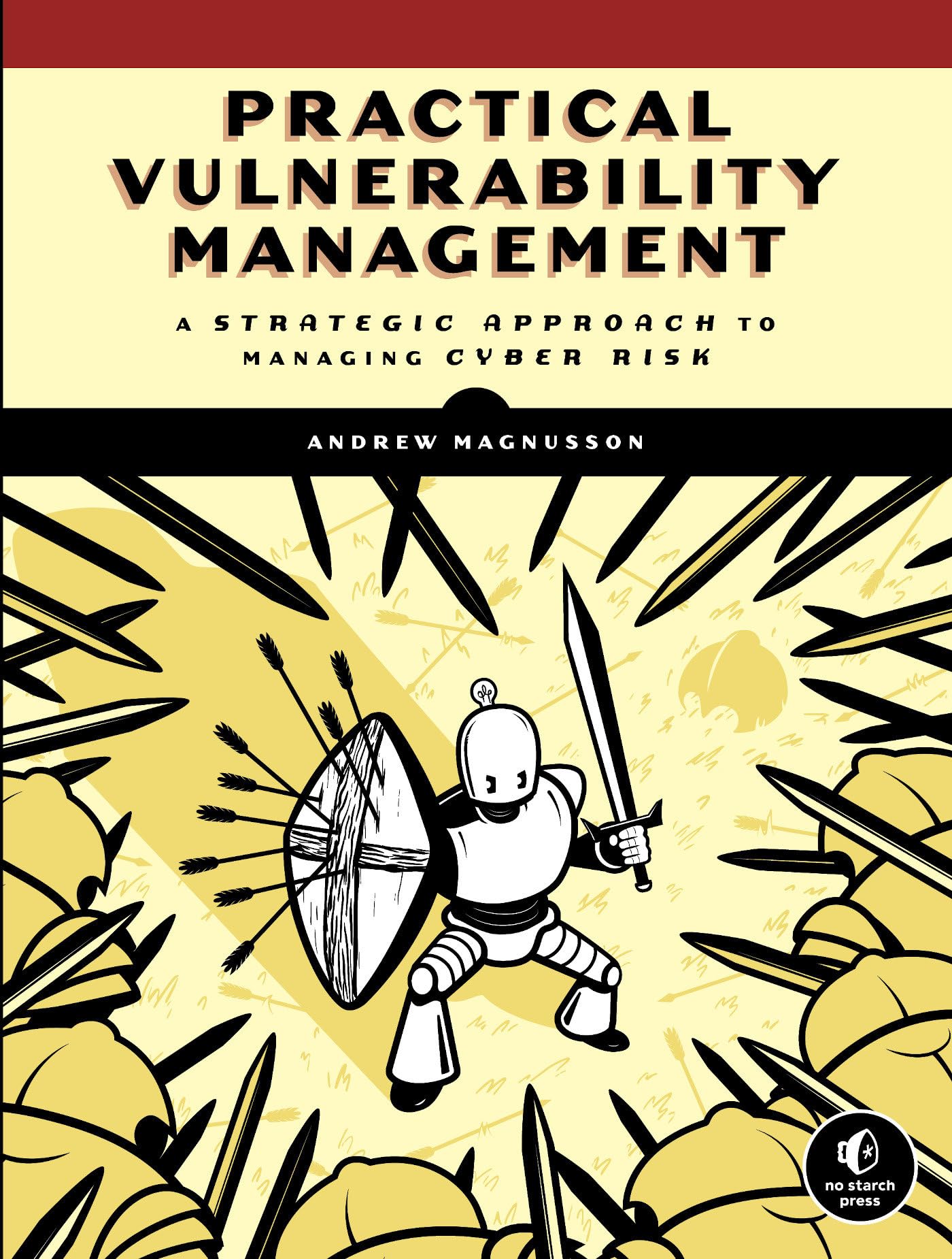 Practical Vulnerability Management Business, Finance & Career