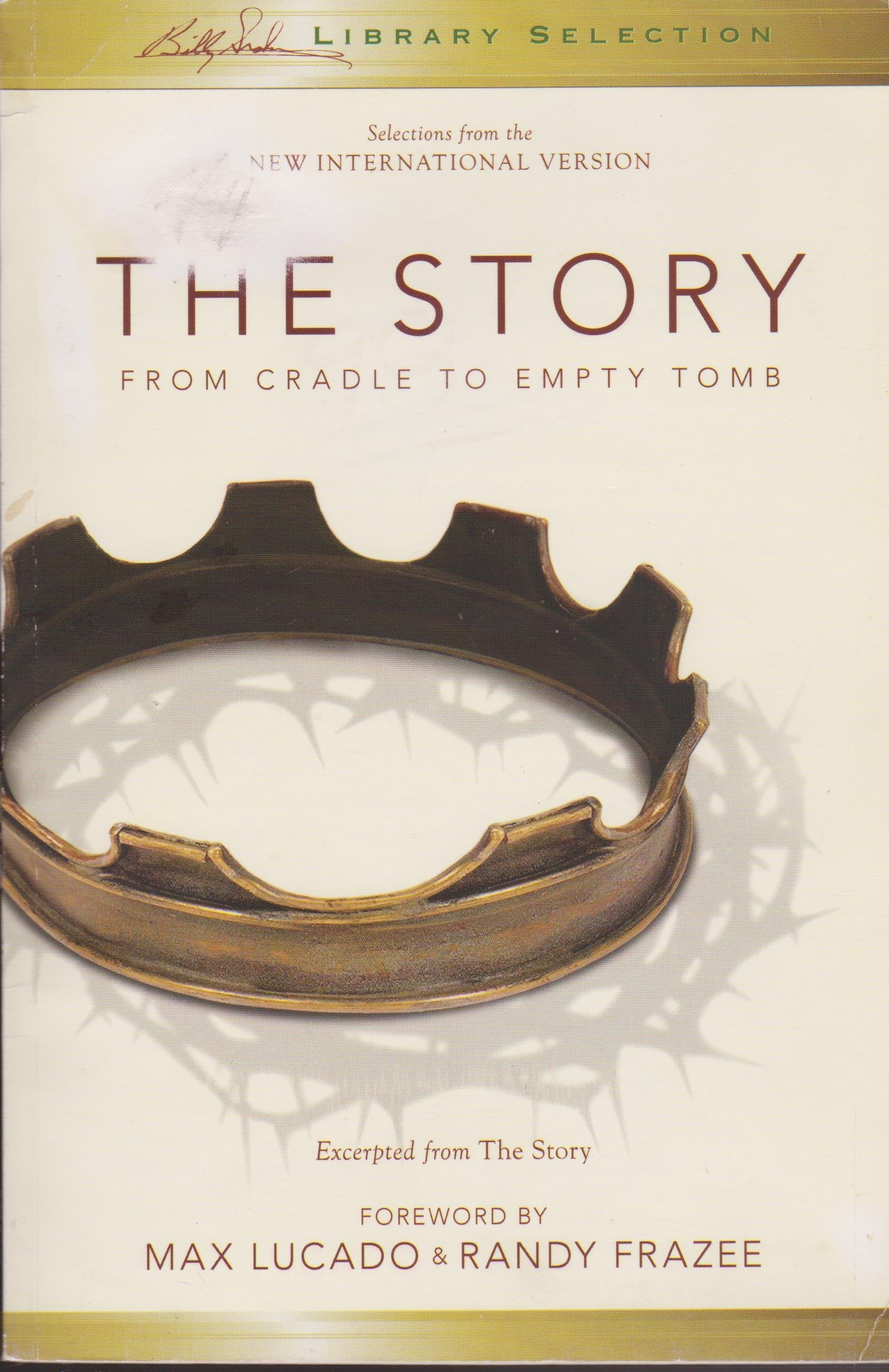 Title: The Story From Cradle to Empty Tomb Excerpted from book