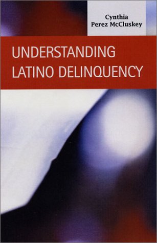 Understanding Latino Delinquency: The Applicability of Strain Theory by Ethnicity (Criminal Justice) Social Sciences