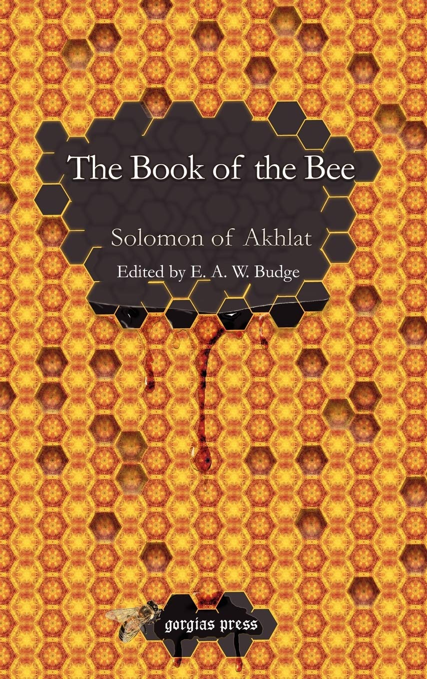 The Book of the Bee: Edited by E. A. W. Budge Social Sciences