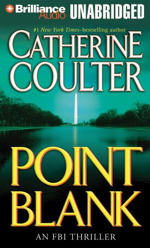 Point Blank (FBI Thriller, Band 10) Detective & CSI