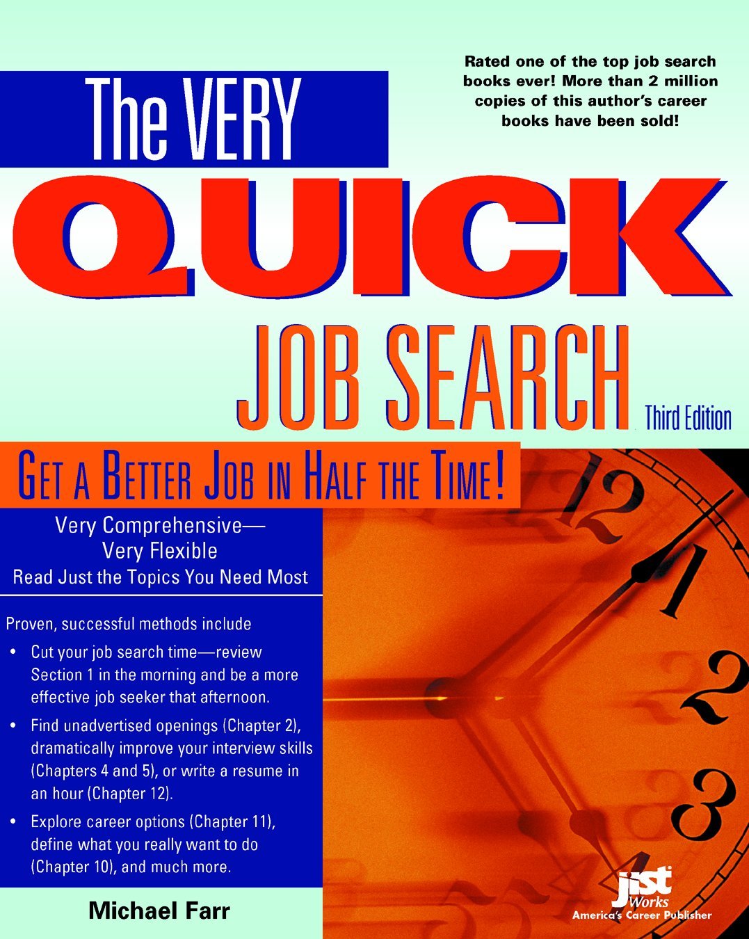 Very Quick Job Search: Get a Better Job in Half the Time Business, Finance & Career