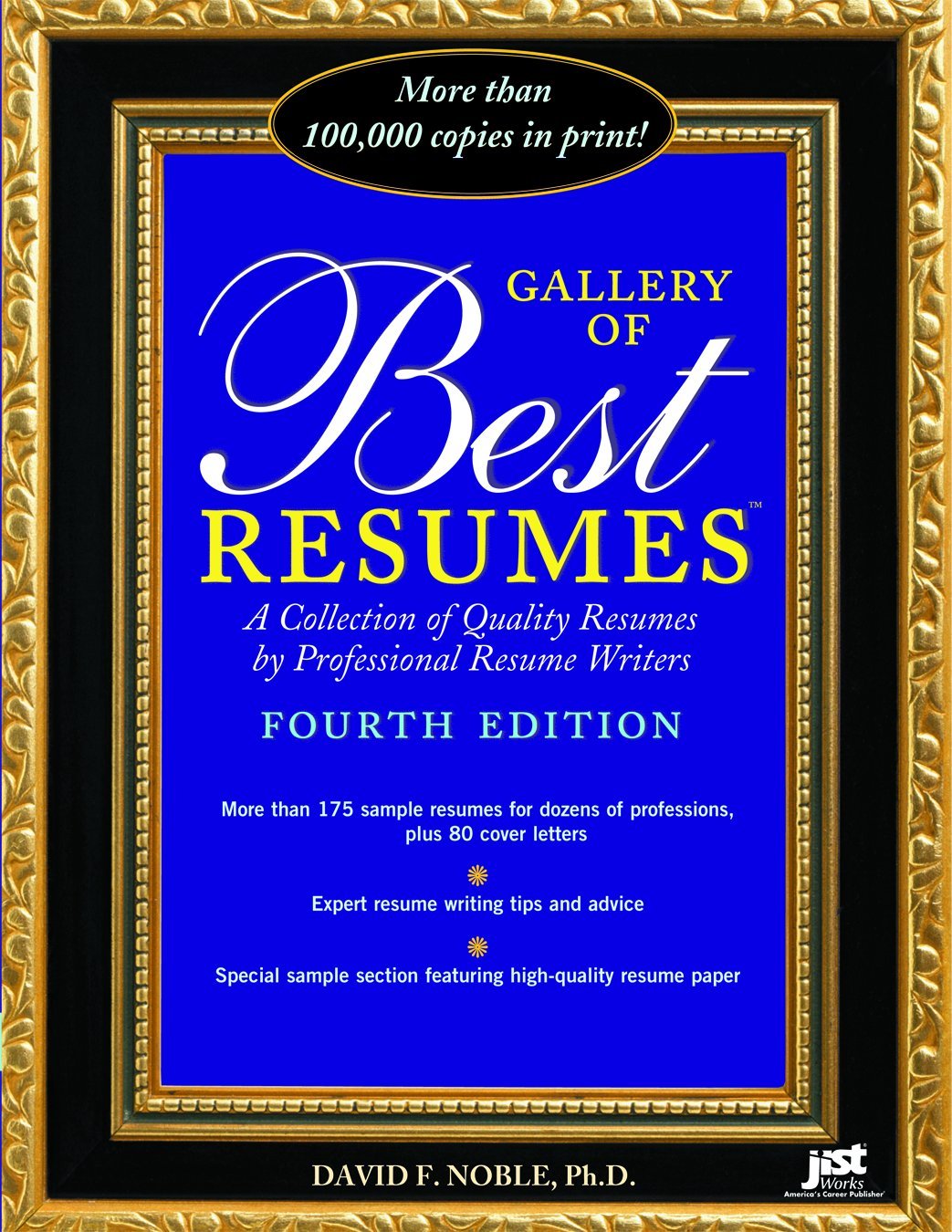 Gallery of Best Resumes: A Collection of Quality Resumes by Professional Resume Writers Business, Finance & Career