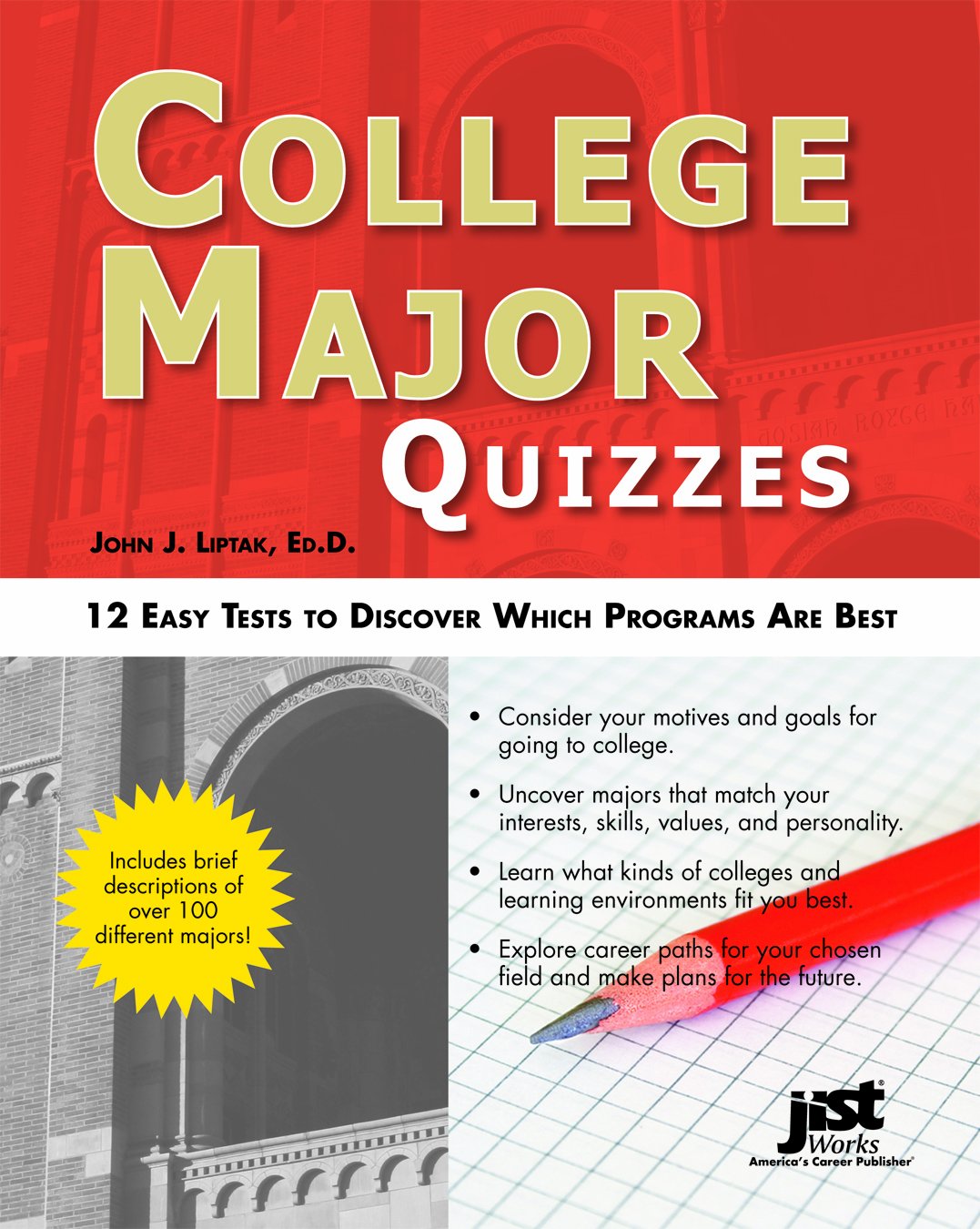 College Major Quizzes: 12 Easy Tests to Discover Which Programs Are Best book