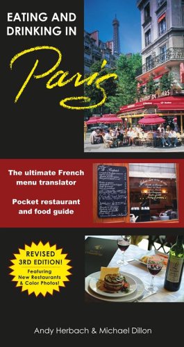 Eating & Drinking in Paris, 3rd Edition (Open Road Travel Guides) Leisure, Home & Garden