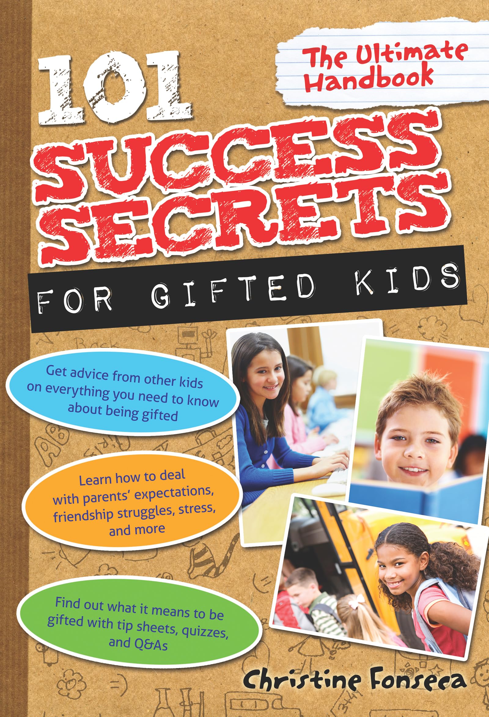 101 Success Secrets for Gifted Kids: The Ultimate Handbook Non-fiction