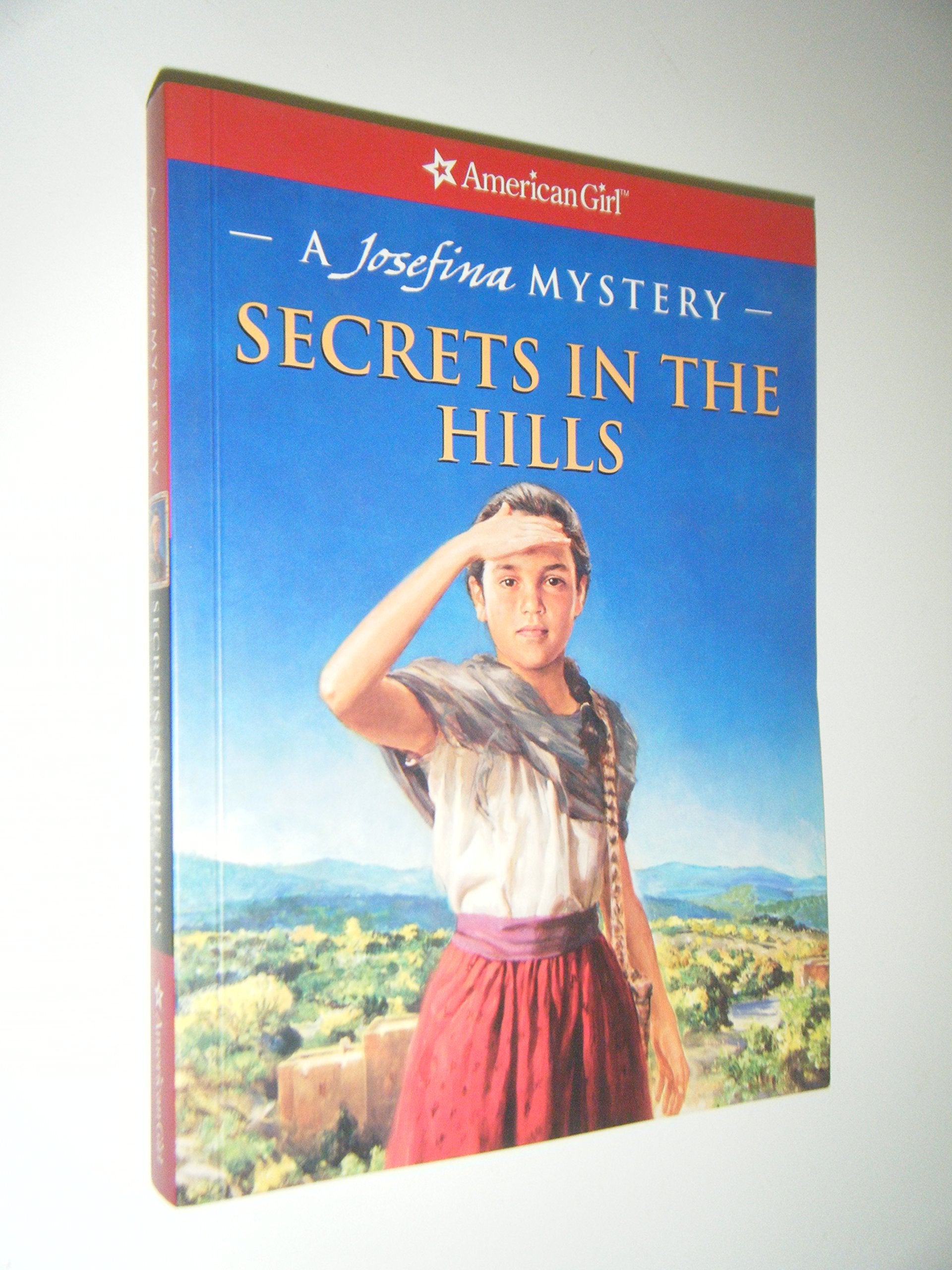 Secrets in the Hills: A Josefina Mystery (American Girl Mysteries) Horror & Mystery