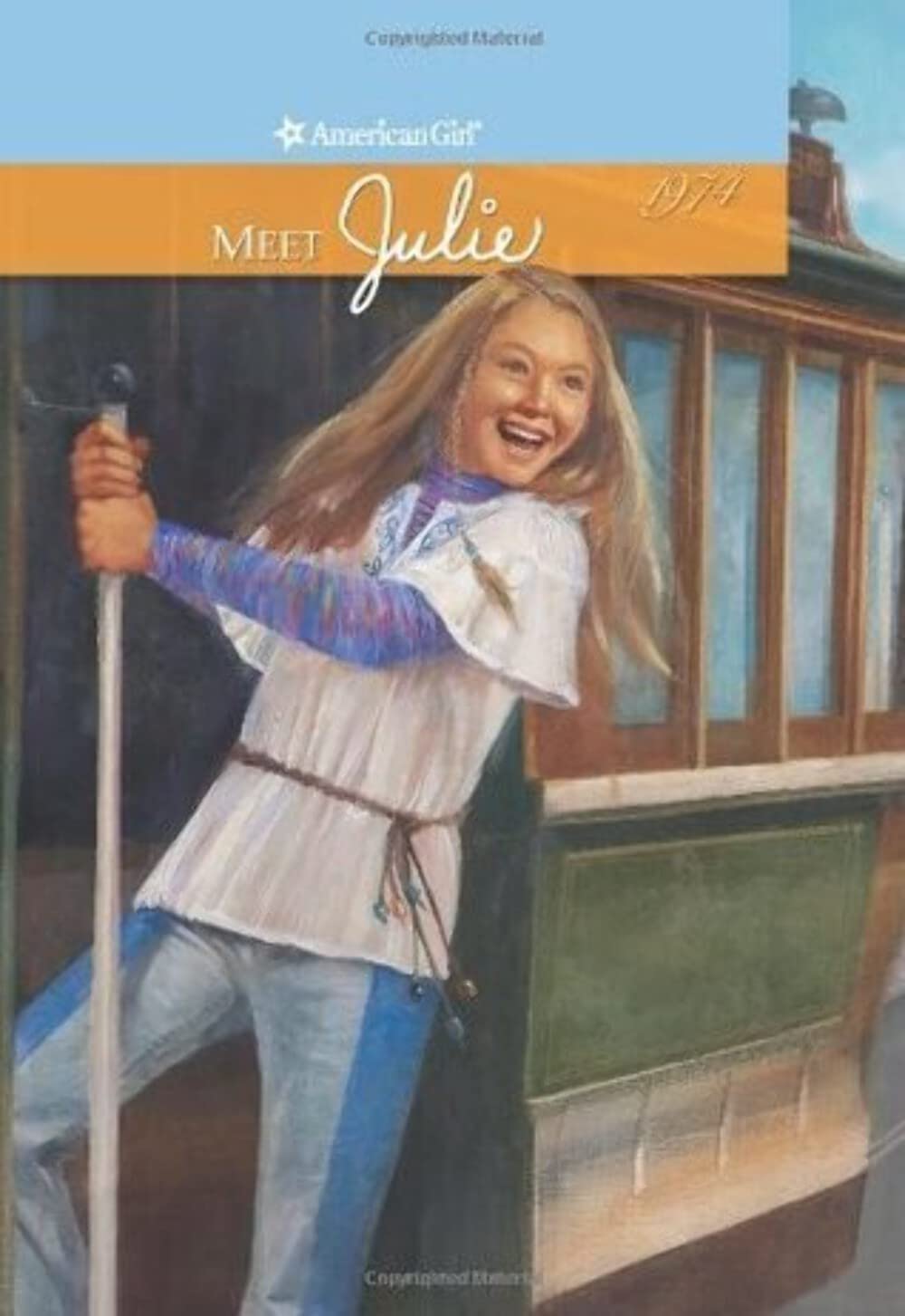 Meet Julie: An American Girl (American Girl Collection, 1) Non-fiction