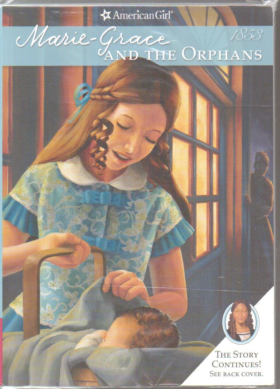 Marie-Grace and the Orphans (American Girl Collection, 3) Non-fiction