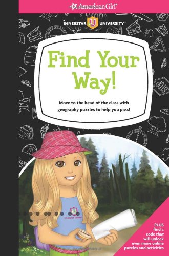 Find Your Way!: Move to the Head of the Class With Geography Puzzles to Help You Pass! (American Girl) Tiptoi & Games