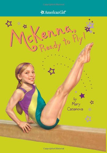McKenna, Ready to Fly! (American Girl) Leisure & Fun