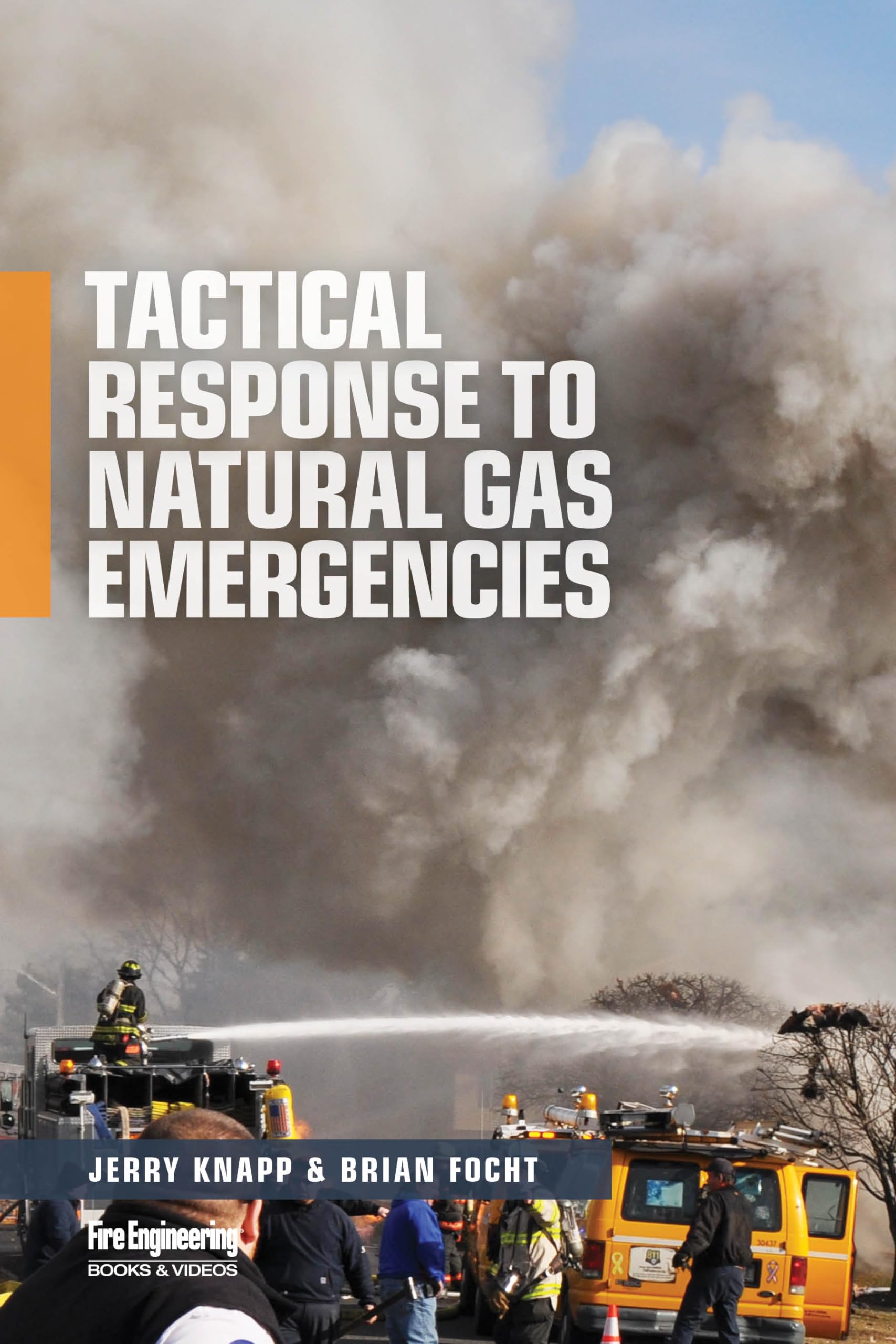 Tactical Response to Natural Gas Emergencies Social Sciences