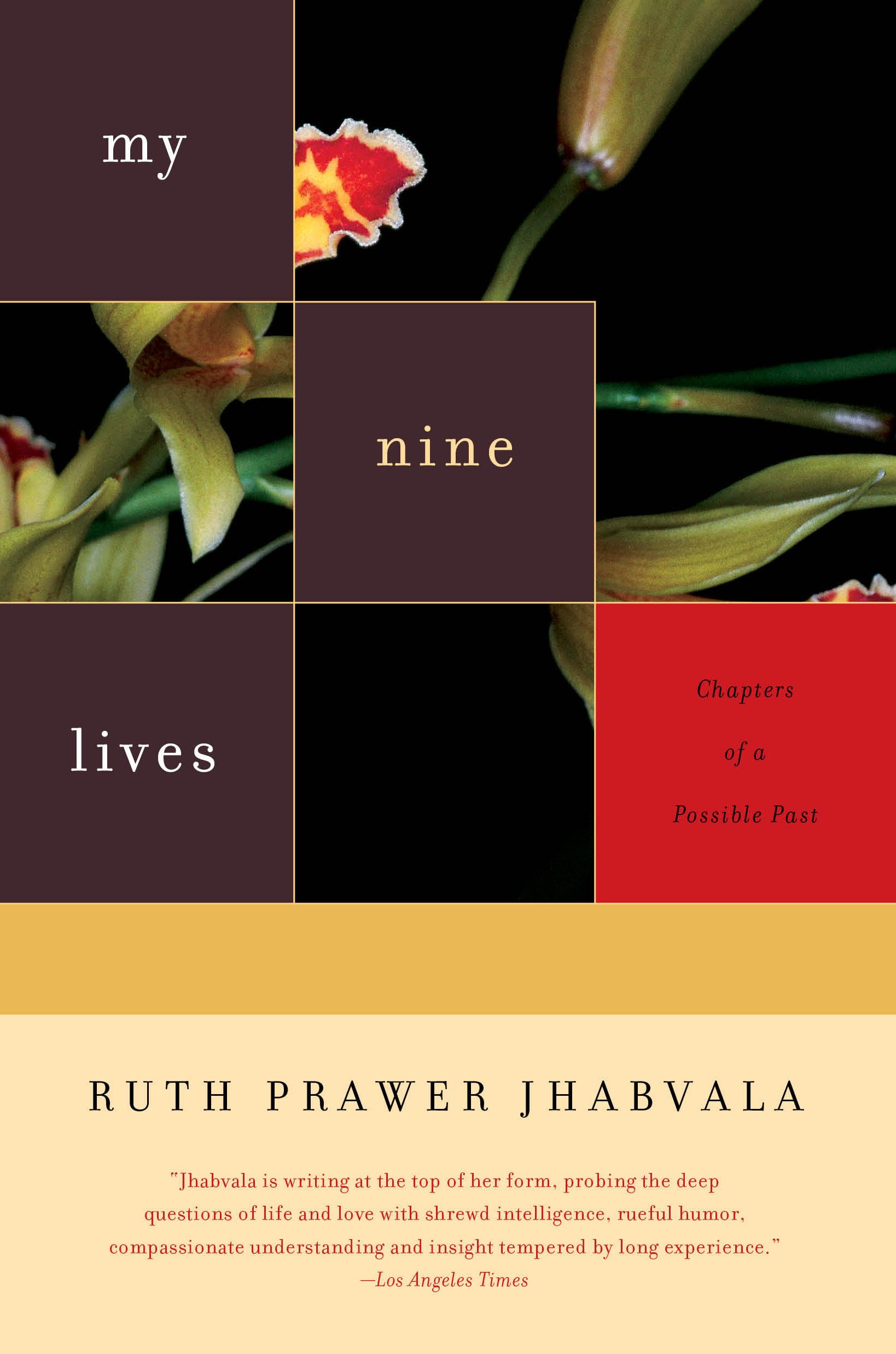 My Nine Lives: Chapters of a Possible Past book