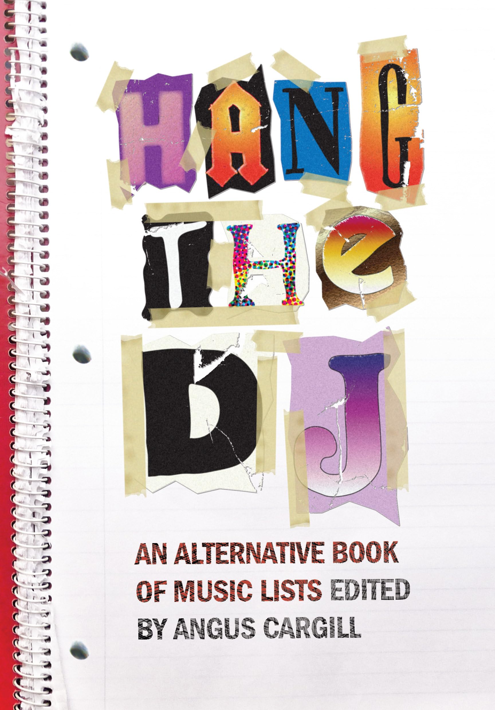 Hang the DJ: An Alternative Book of Music Lists Social Sciences