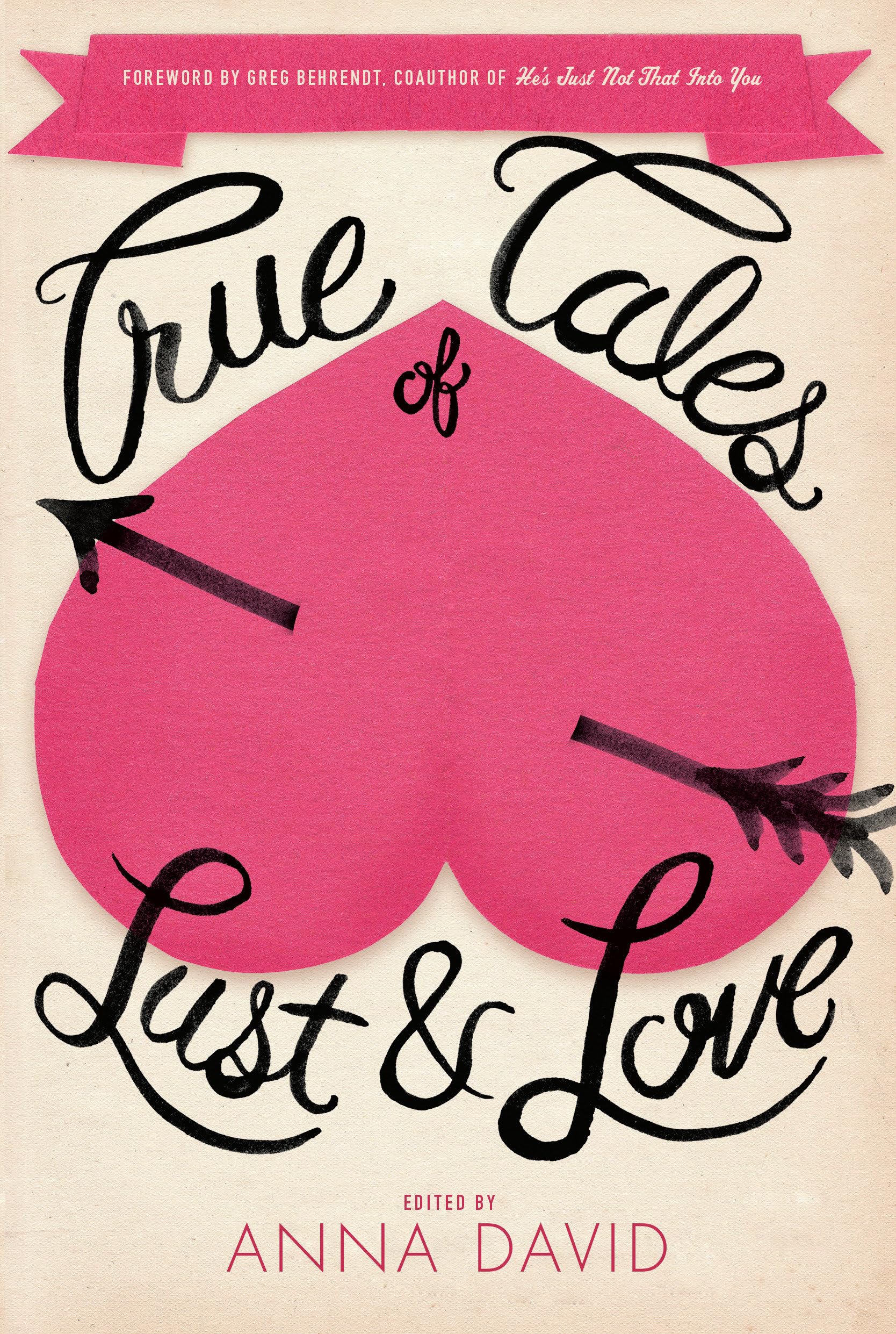 True Tales of Lust and Love Books