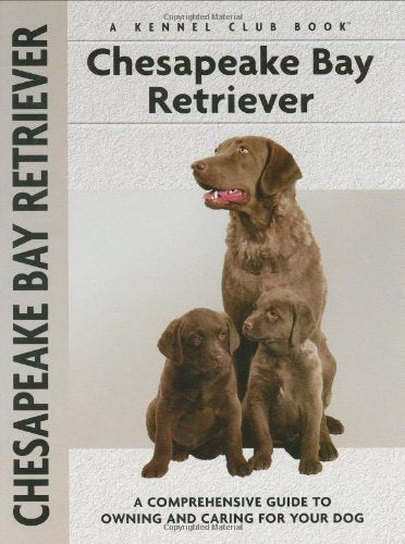 Chesapeake Bay Retriever (Comprehensive Owner's Guide) Pets