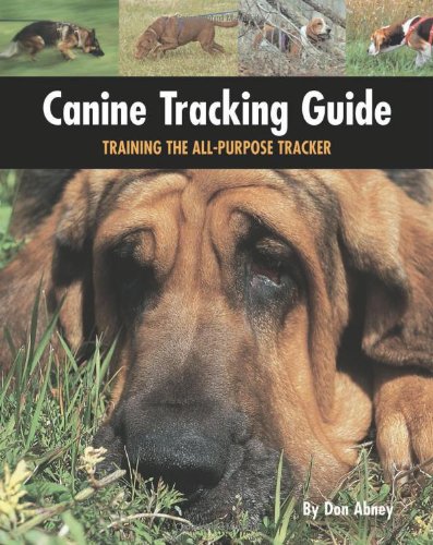 Canine Tracking Guide: Training the All-Purpose Tracker (Country Dogs) Pets