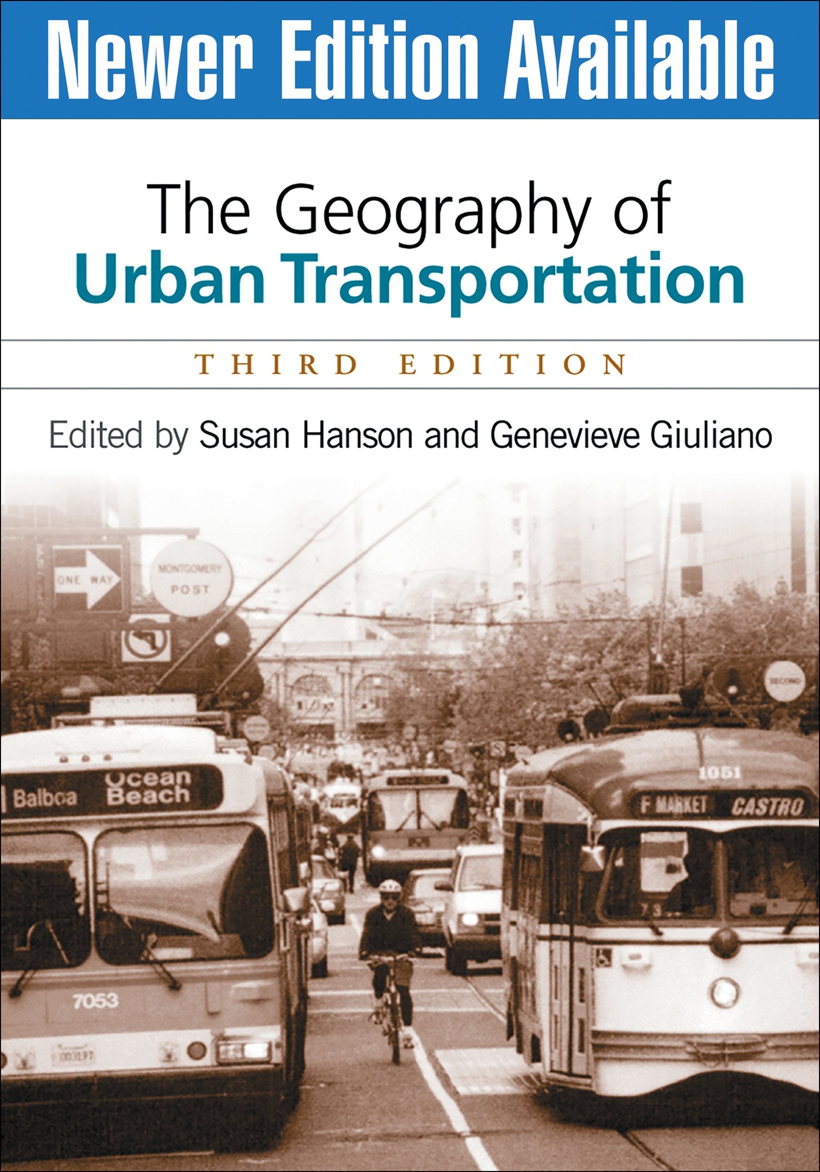 GEOGRAPHY OF URBAN TRANSPOR-3E book