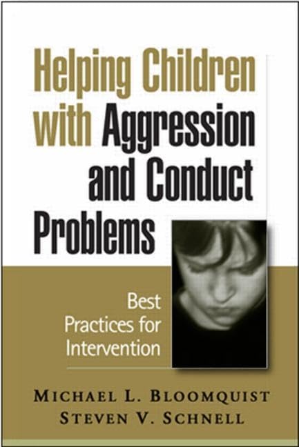 Helping Children with Aggression and Conduct Problems Medicine