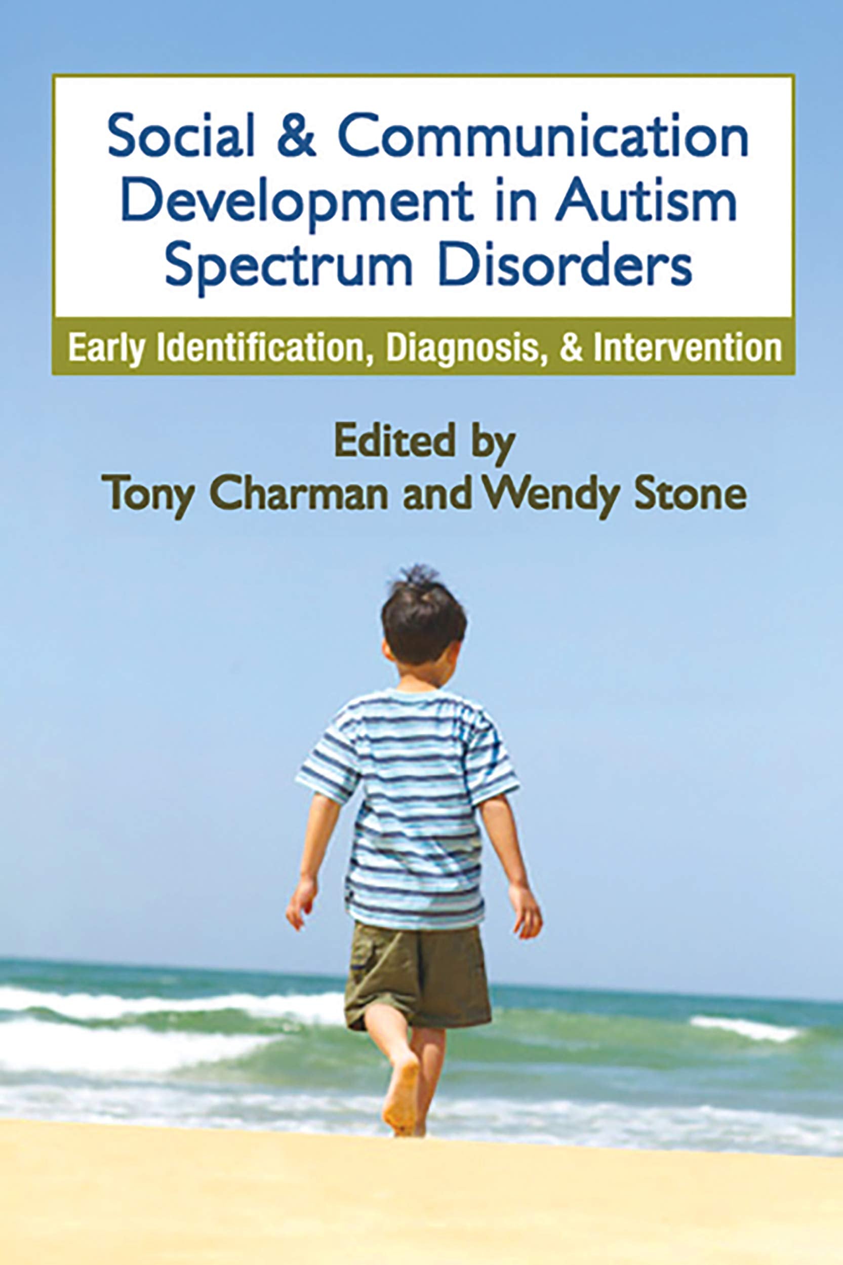 Social and Communication Development in Autism Spectrum Disorders Medicine