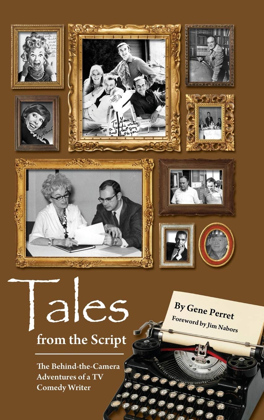 Tales from the Script - The Behind-The-Camera Adventures of a TV Comedy Writer (hardback) Art & Literature