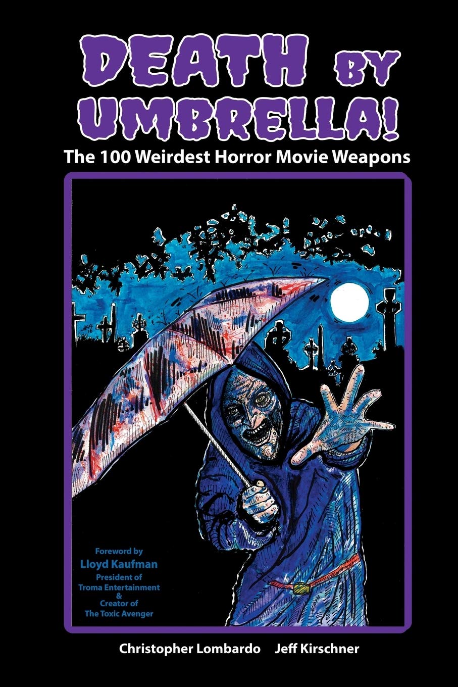Death by Umbrella! The 100 Weirdest Horror Movie Weapons Film, Art & Culture