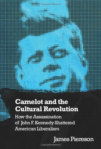 Camelot and the Cultural Revolution: How the Assassination of John F. Kennedy Shattered American Liberalism Biographies & Memoirs Audio Books