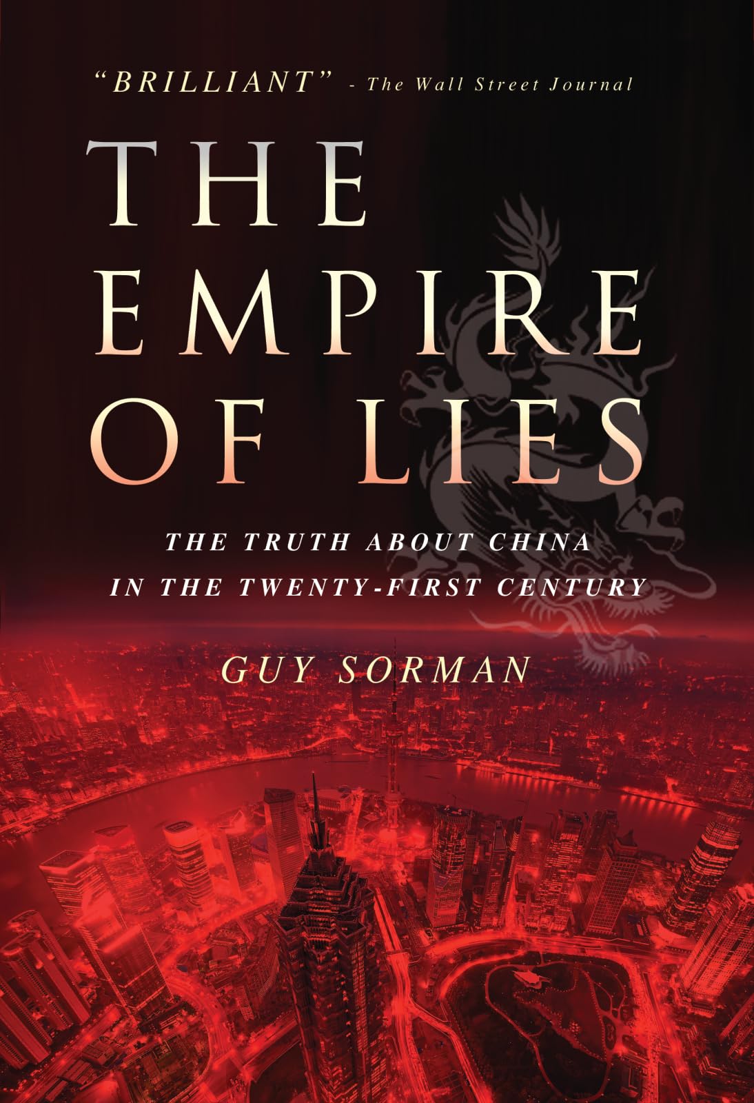 Empire of Lies: The Truth about China in the Twenty-First Century Social Sciences
