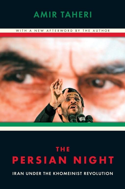 Persian Night: Iran under the Khomeinist Revolution Social Sciences