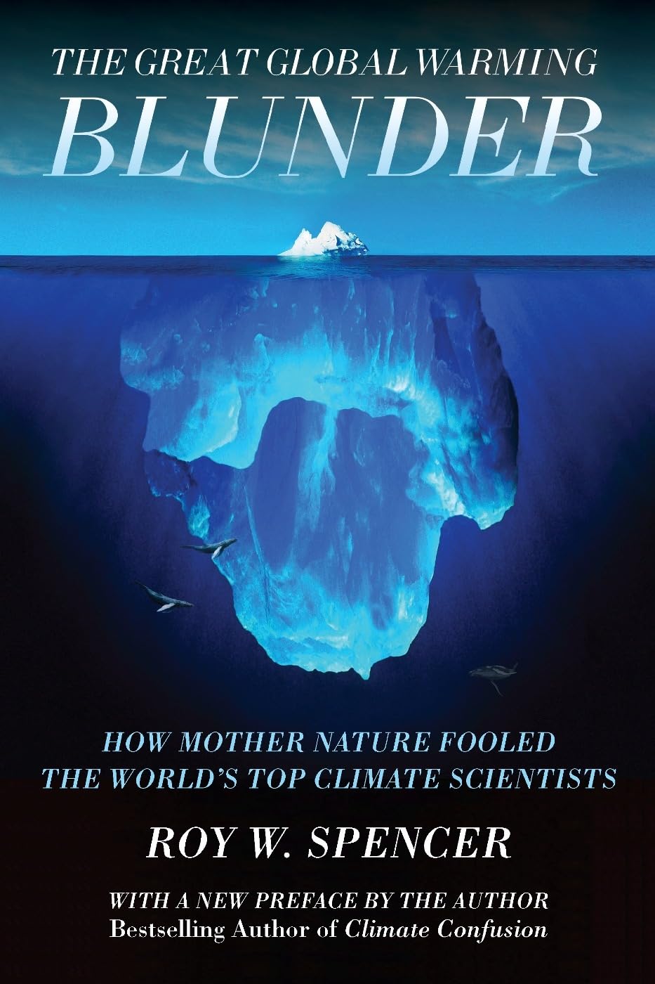 The Great Global Warming Blunder Business & Technology Books
