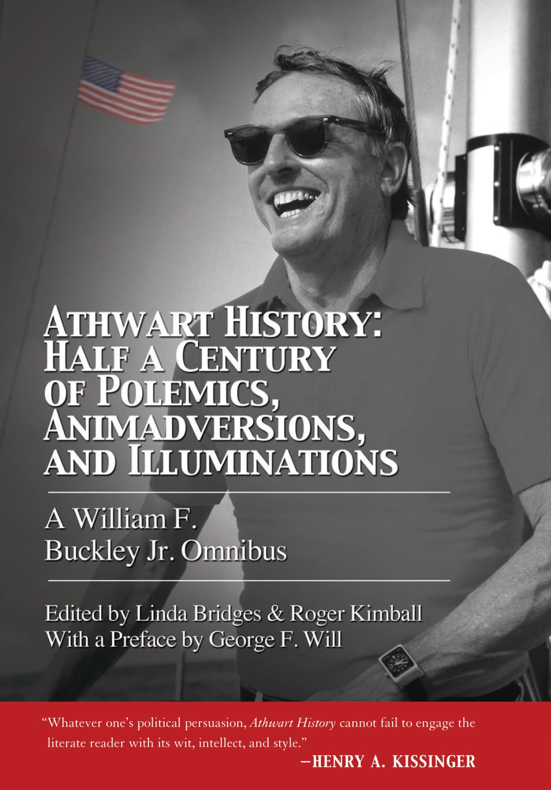 Athwart History: Half a Century of Polemics, Animadversions, and Illuminations Social Sciences