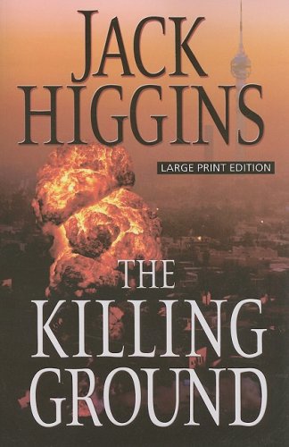 The Killing Ground (Sean Dillon) Action & Adventure