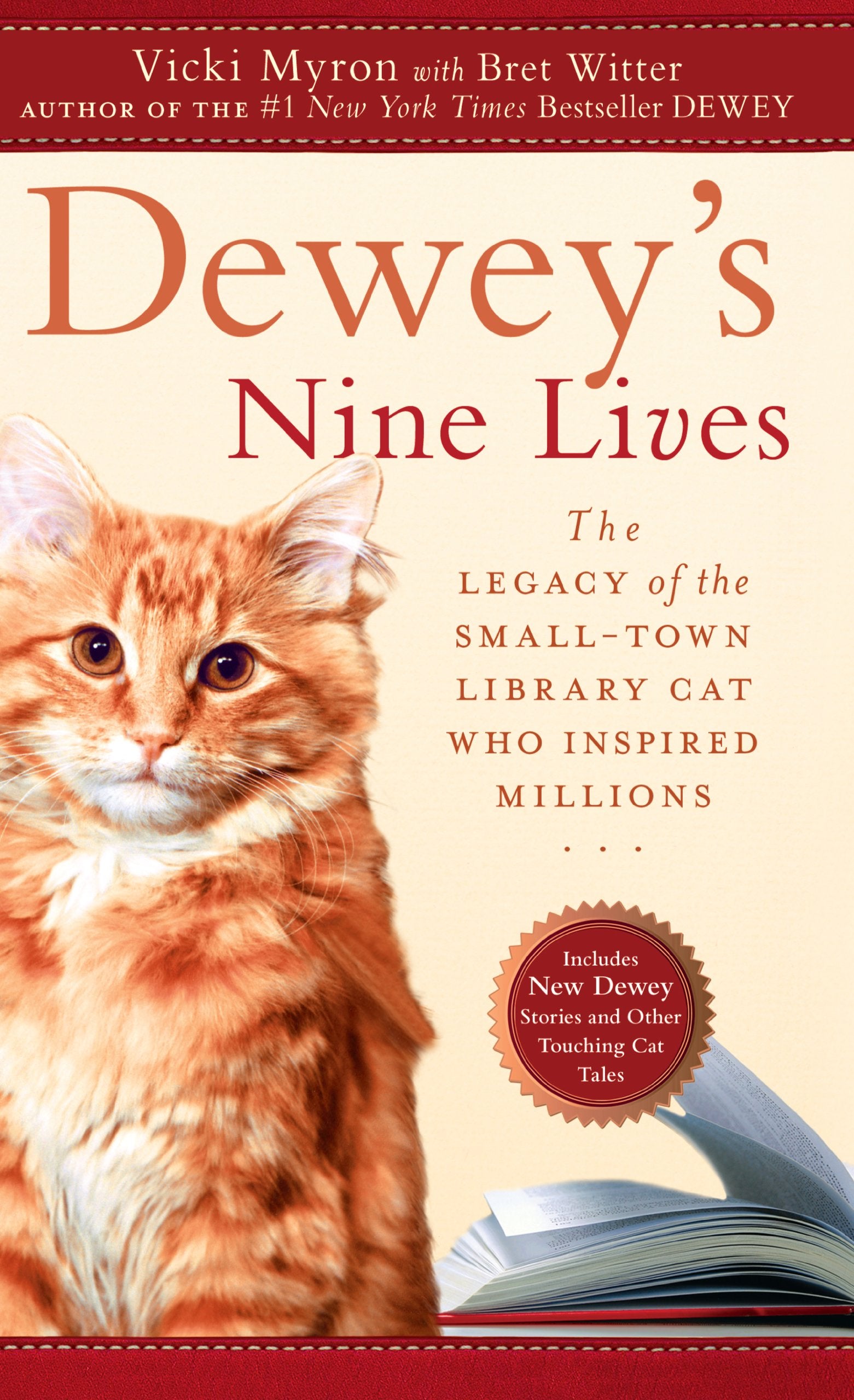 Dewey's Nine Lives: The Legacy of the Small-Town Library Cat Who Inspired Millions Social Sciences