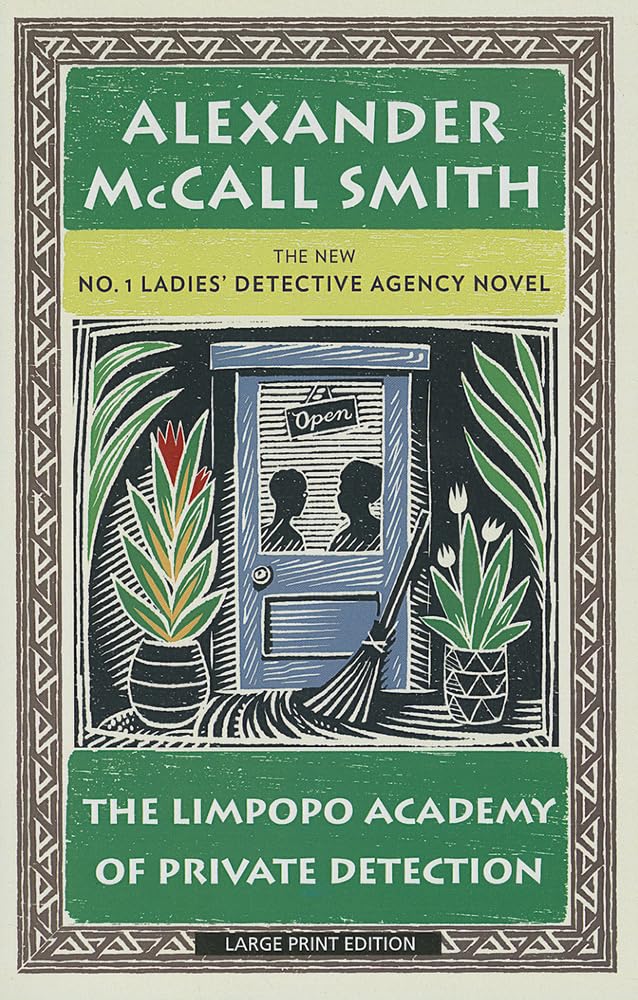 The Limpopo Academy of Private Detection (No. 1 Ladies' Detective Agency) Poetry