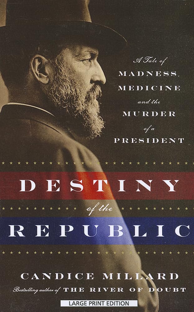 Destiny of the Republic Medicine