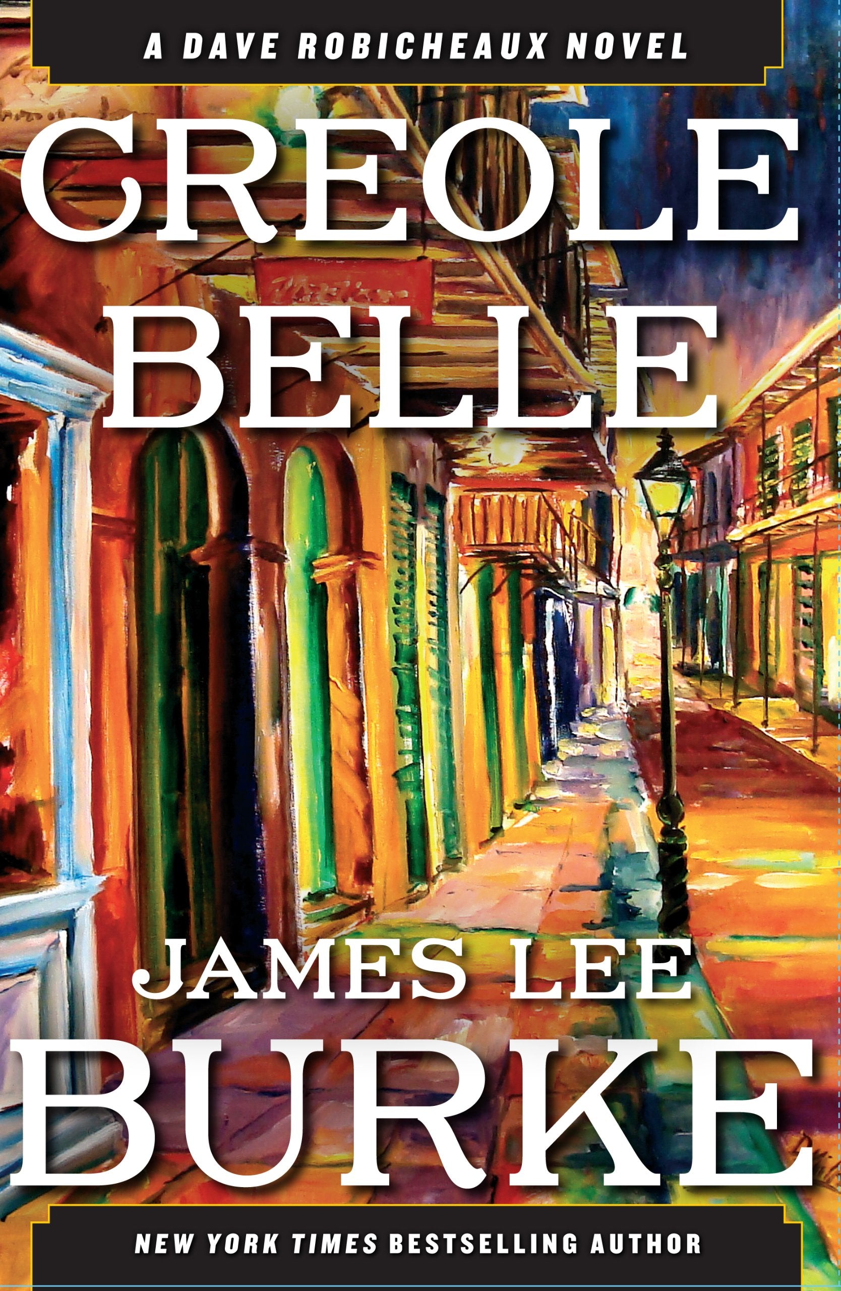 Creole Belle (Dave Robicheaux) Action & Adventure