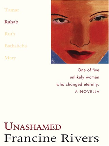 Unashamed (Lineage of Grace, Band 2) Religion & Esotericism