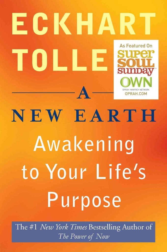 A New Earth: Awakening to Your Life's Purpose Philosophy