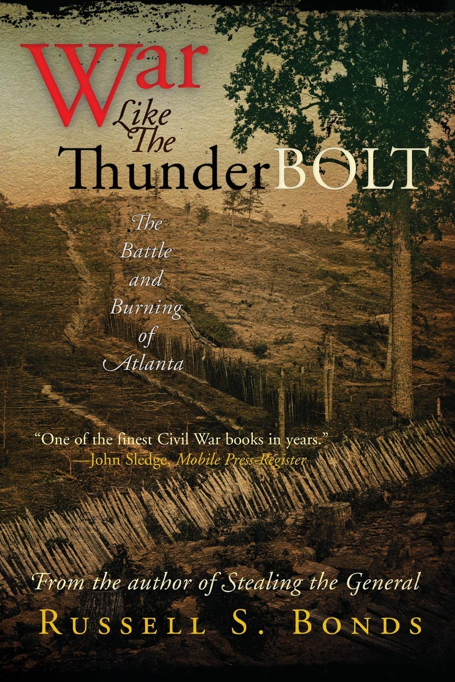 War Like the Thunderbolt: The Battle and Burning of Atlanta Social Sciences