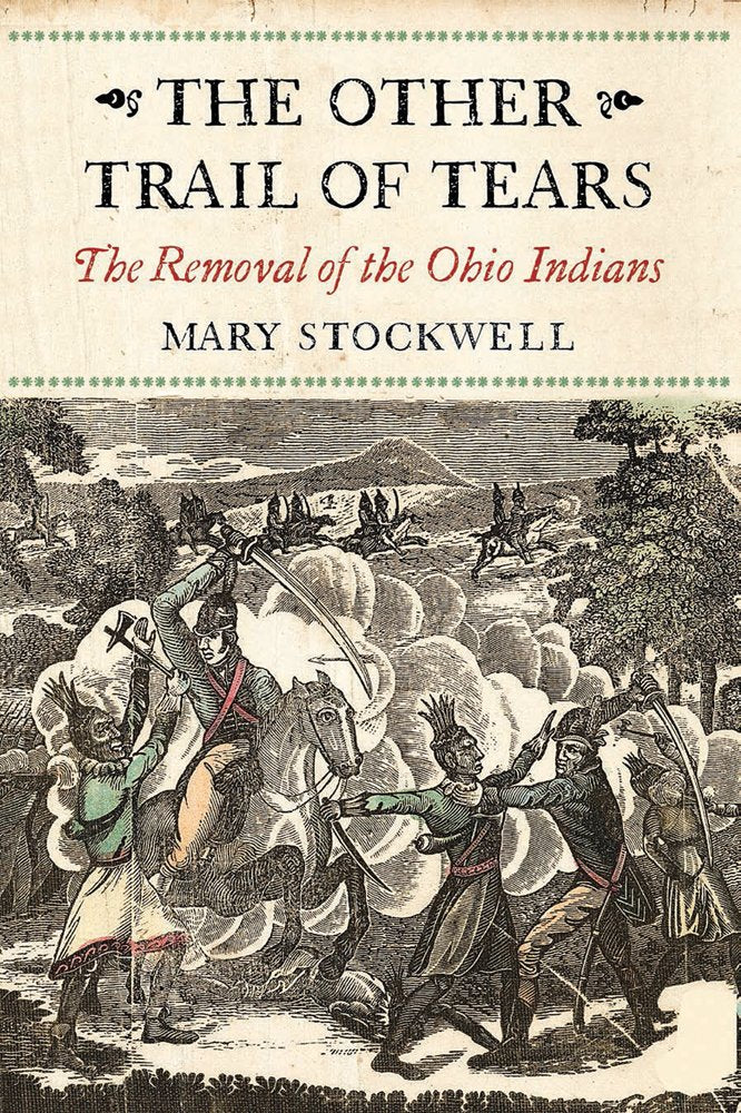 The Other Trail of Tears: The Removal of the Ohio Indians book