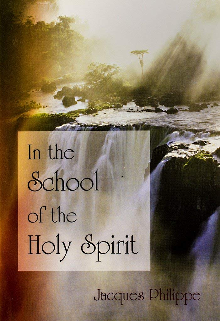 In the School of the Holy Spirit Religion & Esotericism