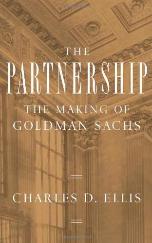 The Partnership: The Making of Goldman Sachs book